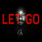 Let Go (Super Download)